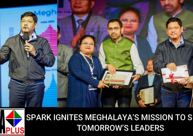 SPARK IGNITES MEGHALAYA’S MISSION TO SHAPE TOMORROW’S LEADERS